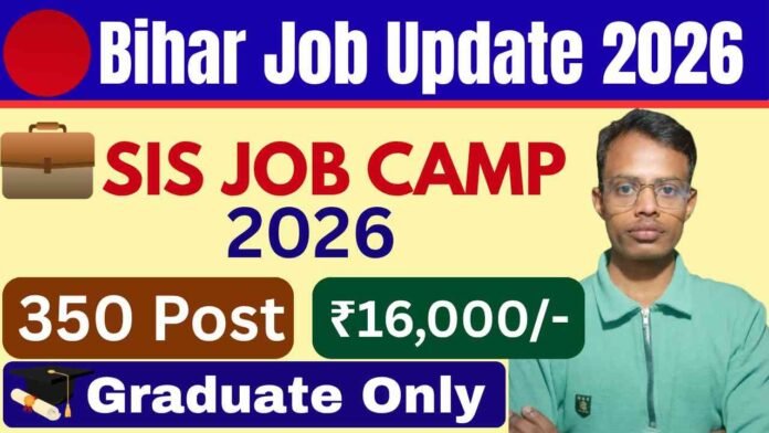 SIS Limited Job Camp 2026